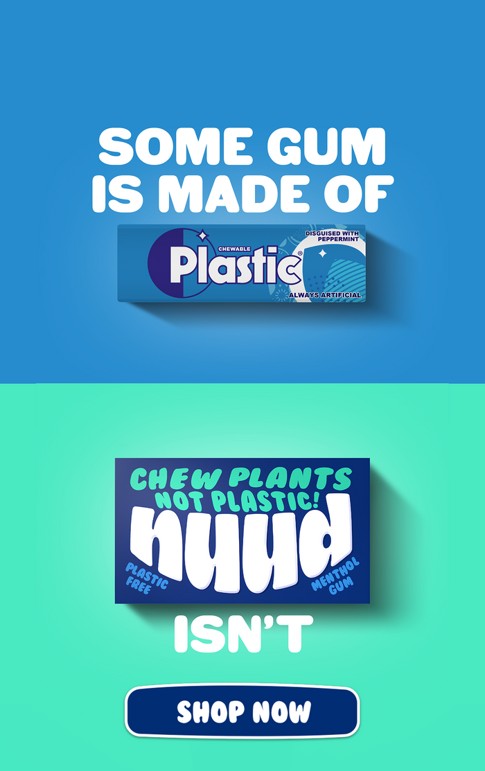 Nuud Plastic Free Chewing Gum - Chew Plants Not Plastic! – Nuud Gum